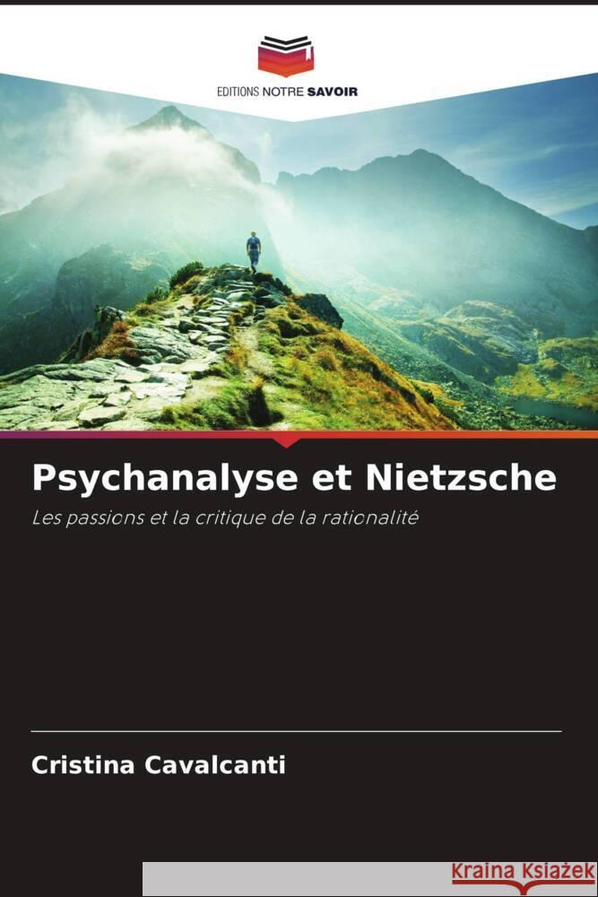 Psychanalyse et Nietzsche Cristina Cavalcanti 9786208138189