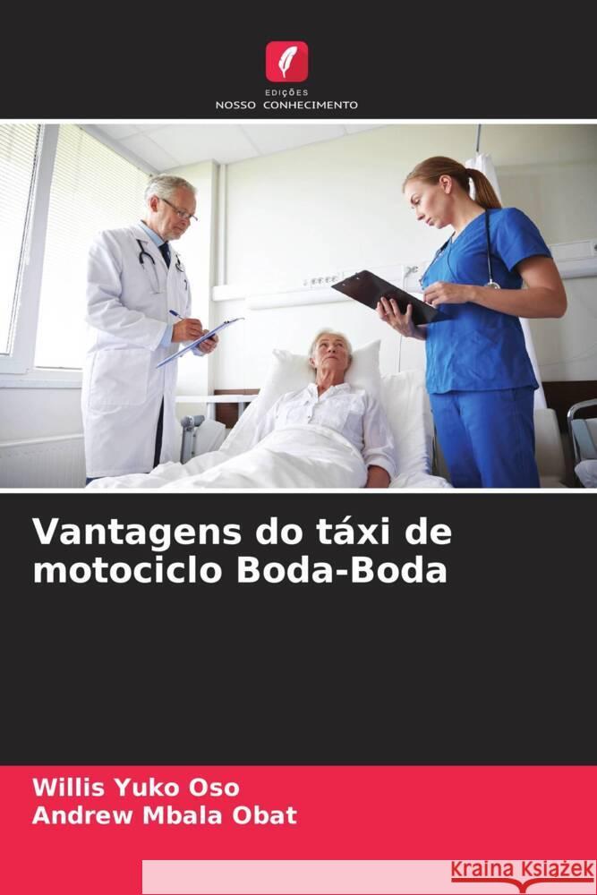 Vantagens do t?xi de motociclo Boda-Boda Willis Yuk Andrew Mbal 9786208141899