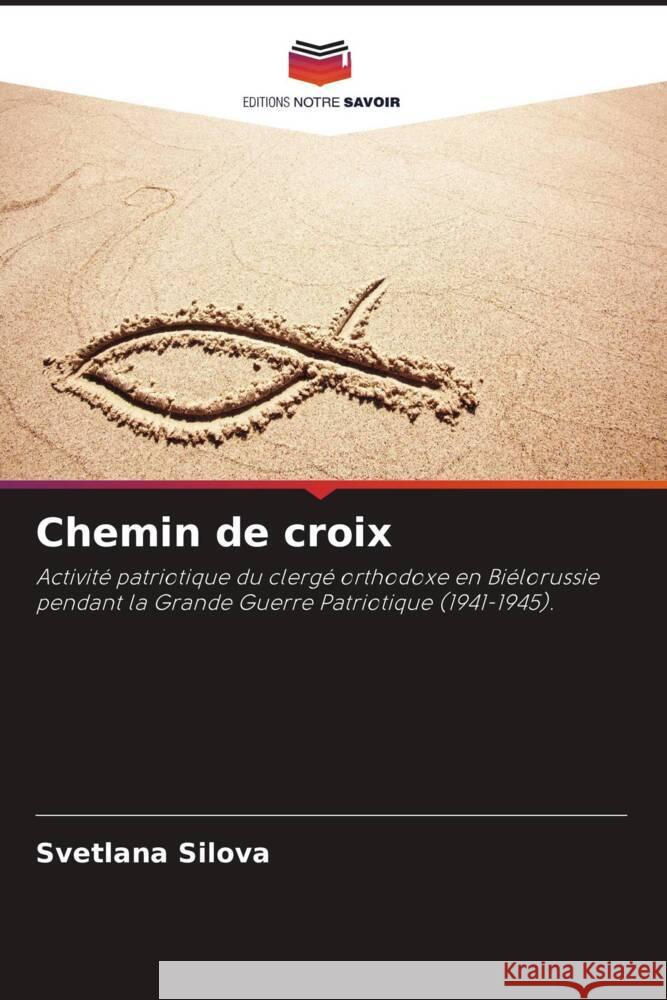 Chemin de croix Svetlana Silova 9786208146986