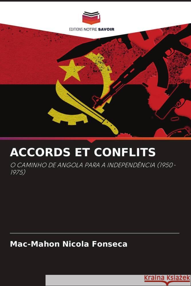 Accords Et Conflits Mac-Mahon Nicol 9786208152062 Editions Notre Savoir