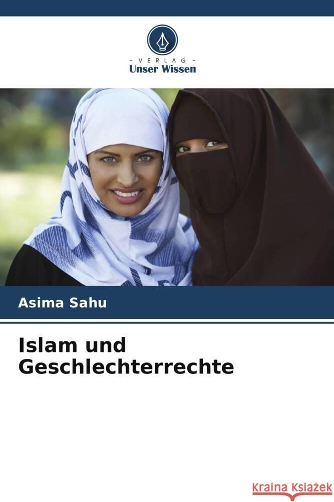 Islam und Geschlechterrechte Asima Sahu 9786208152208