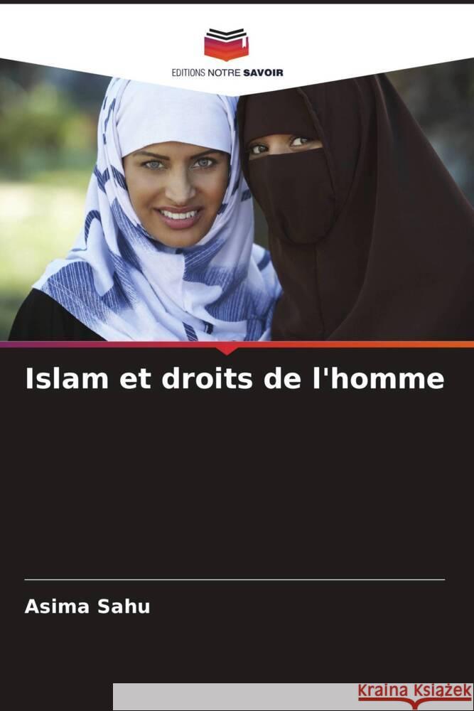 Islam et droits de l'homme Asima Sahu 9786208152222
