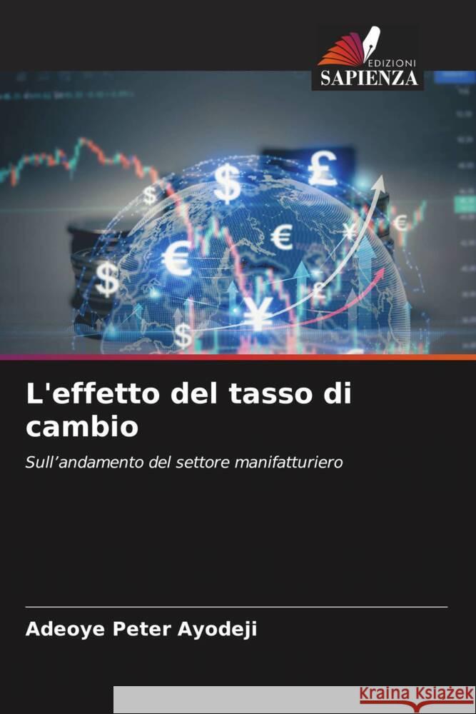 L'effetto del tasso di cambio Adeoye Pete 9786208155483