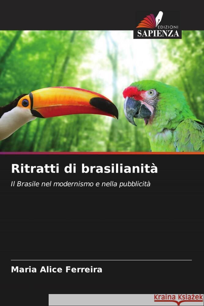 Ritratti di brasilianità Ferreira, Maria Alice 9786208156923