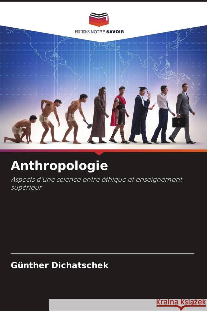 Anthropologie G?nther Dichatschek 9786208157272 Editions Notre Savoir