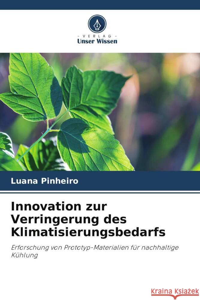 Innovation zur Verringerung des Klimatisierungsbedarfs Luana Pinheiro 9786208157425