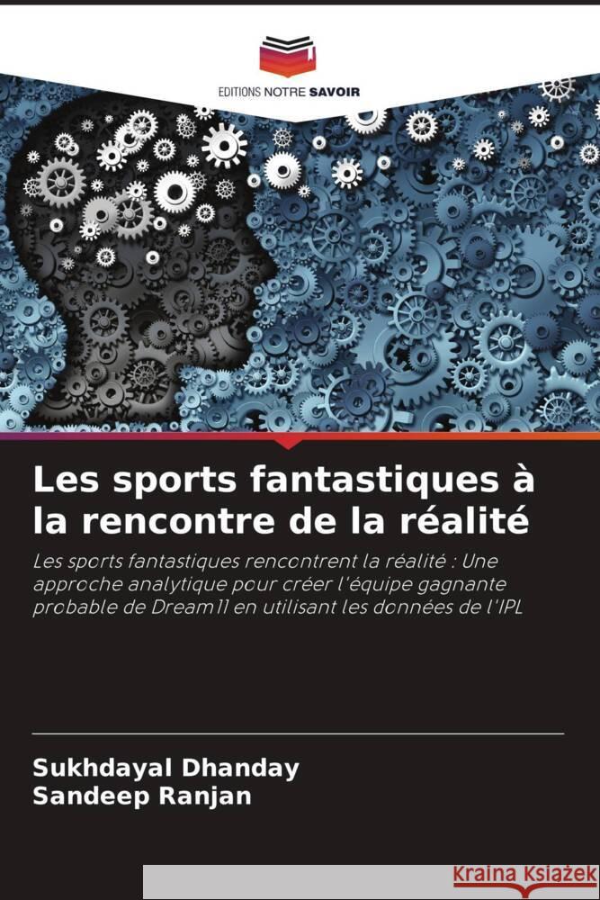 Les sports fantastiques à la rencontre de la réalité Dhanday, Sukhdayal, Ranjan, Sandeep 9786208158477