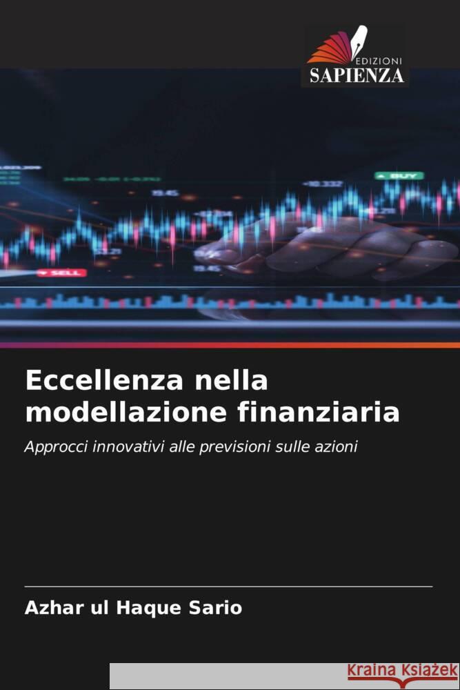 Eccellenza nella modellazione finanziaria Azhar Ul Haque Sario 9786208163495 Edizioni Sapienza