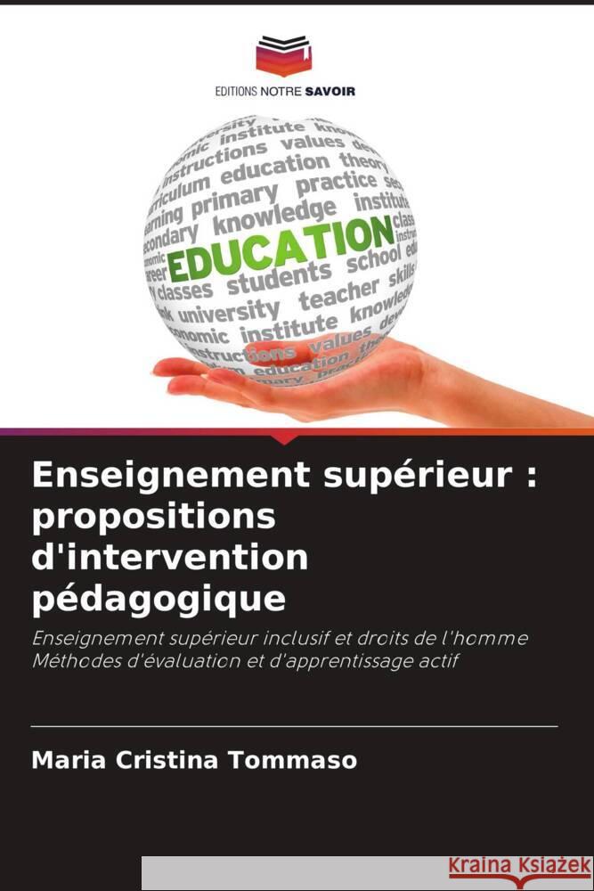 Enseignement sup?rieur: propositions d'intervention p?dagogique Maria Cristina Tommaso 9786208163662