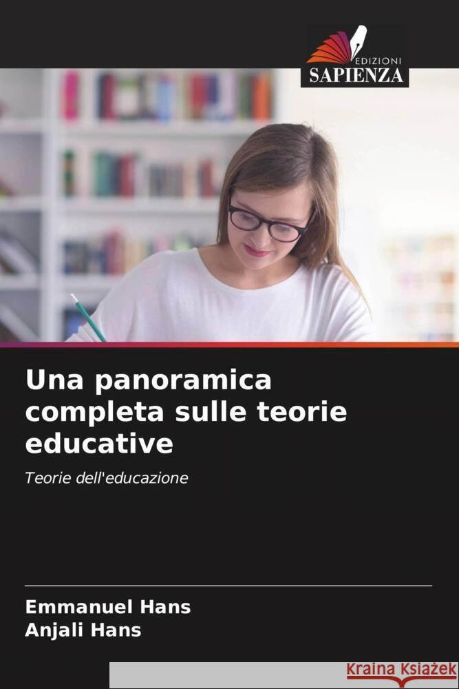 Una panoramica completa sulle teorie educative Hans, Emmanuel, Hans, Anjali 9786208165345