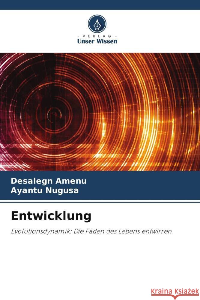 Entwicklung Amenu, Desalegn, Nugusa, Ayantu 9786208176983