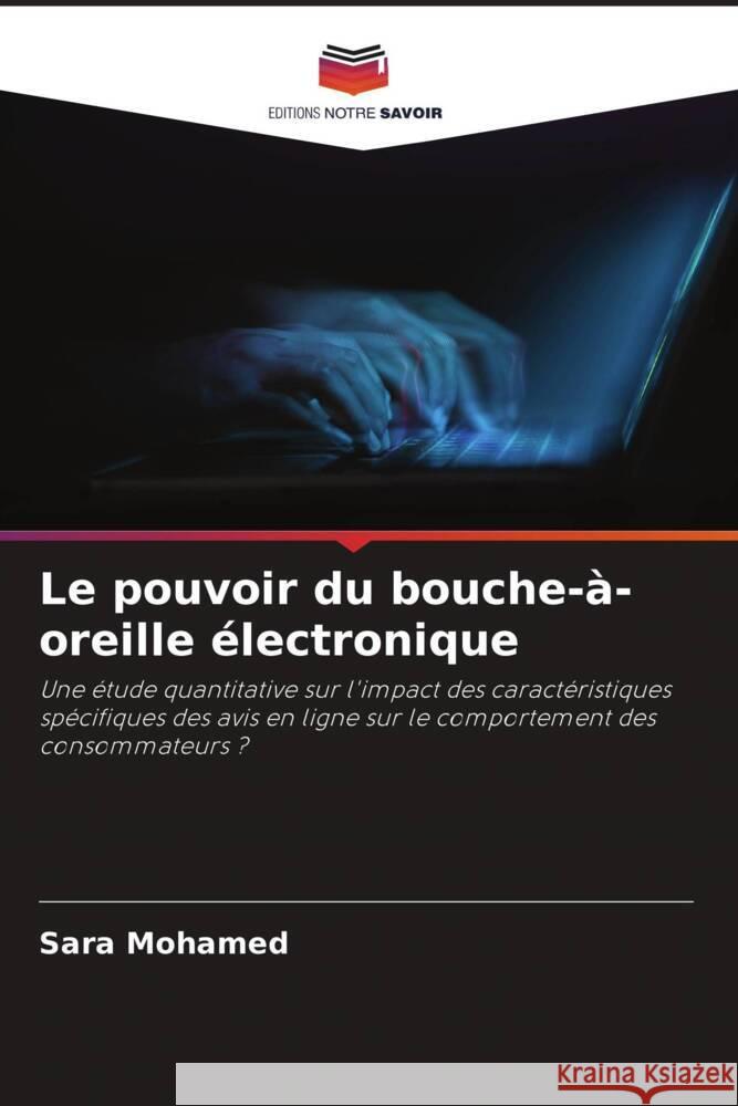 Le pouvoir du bouche-à-oreille électronique Mohamed, Sara 9786208185398