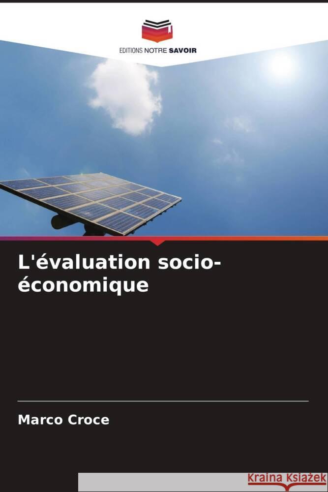 L'évaluation socio-économique Croce, Marco 9786208185572