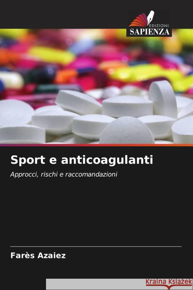 Sport e anticoagulanti Azaiez, Farès 9786208189457