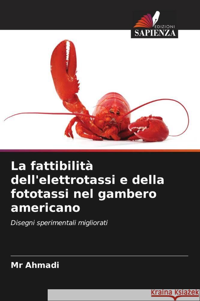 La fattibilità dell'elettrotassi e della fototassi nel gambero americano Ahmadi, Mr 9786208196561