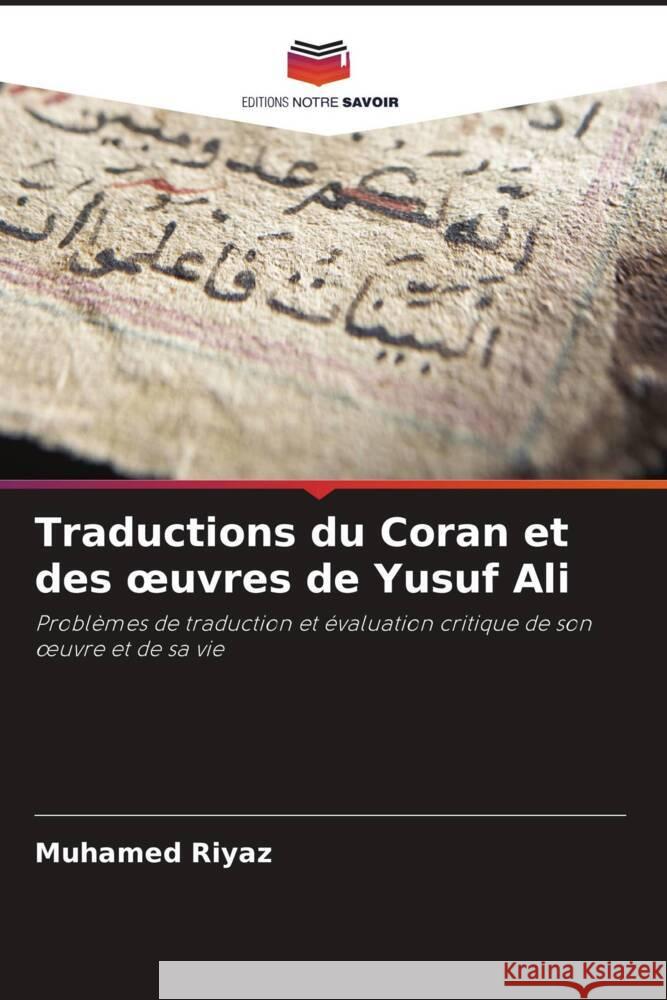 Traductions du Coran et des oeuvres de Yusuf Ali Riyaz, Muhamed 9786208197155