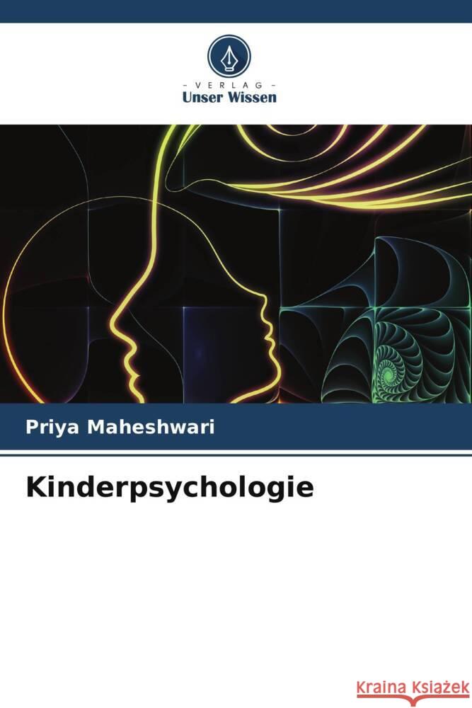 Kinderpsychologie Maheshwari, Priya 9786208197612