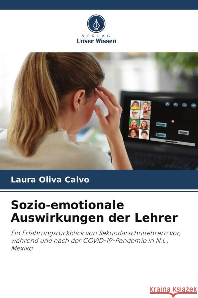 Sozio-emotionale Auswirkungen der Lehrer Calvo, Laura Oliva 9786208198411