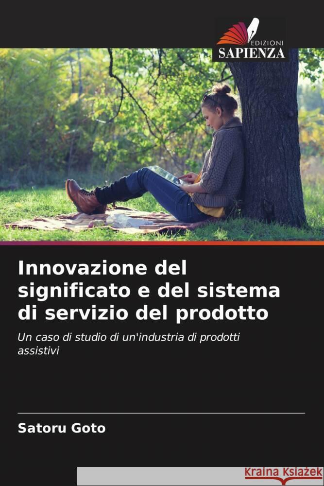 Innovazione del significato e del sistema di servizio del prodotto Goto, Satoru 9786208202026