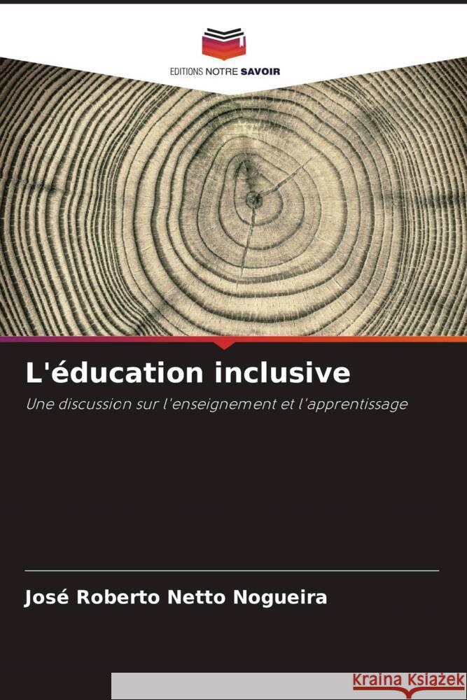 L'éducation inclusive Nogueira, José Roberto Netto 9786208204310