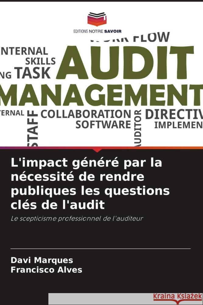 L'impact généré par la nécessité de rendre publiques les questions clés de l'audit Marques, Davi, Alves, Francisco 9786208204662