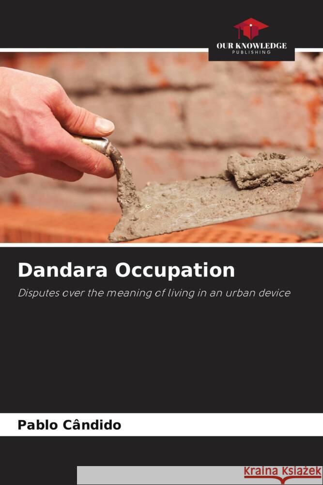 Dandara Occupation Cândido, Pablo 9786208206604