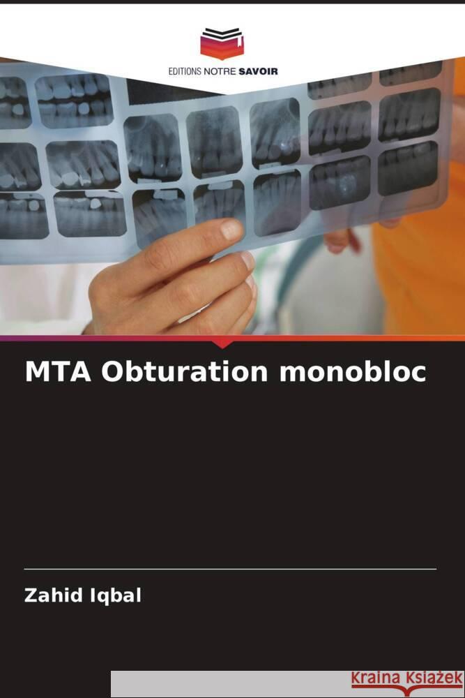 MTA Obturation monobloc Iqbal, Zahid 9786208210670