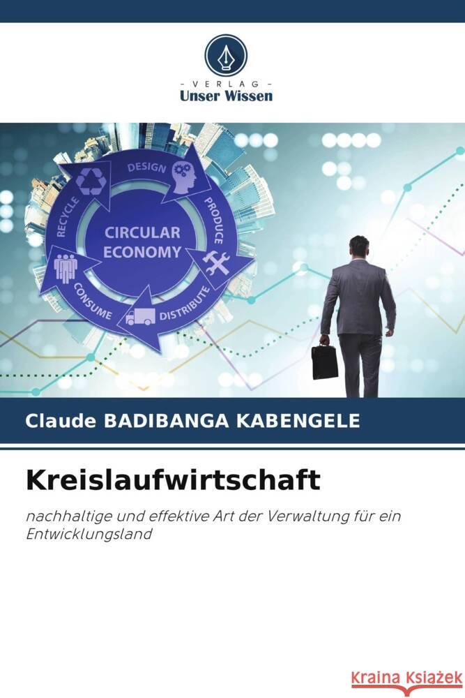 Kreislaufwirtschaft Badibanga Kabengele, Claude 9786208212704