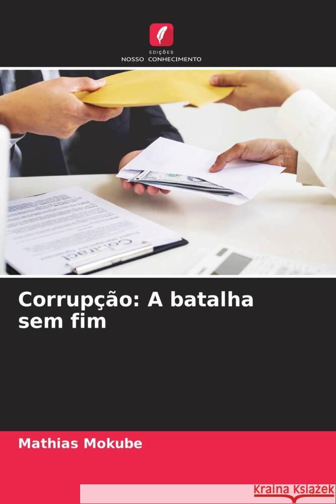 Corrupção: A batalha sem fim MOKUBE, Mathias 9786208212988