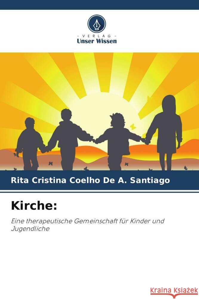 Kirche: Coelho De A. Santiago, Rita Cristina 9786208213442