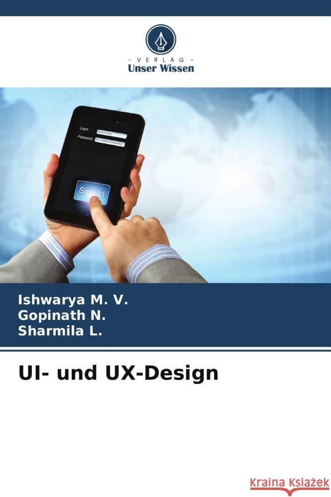 UI- und UX-Design Ishwarya M Gopinath N Sharmila L 9786208221058 Verlag Unser Wissen