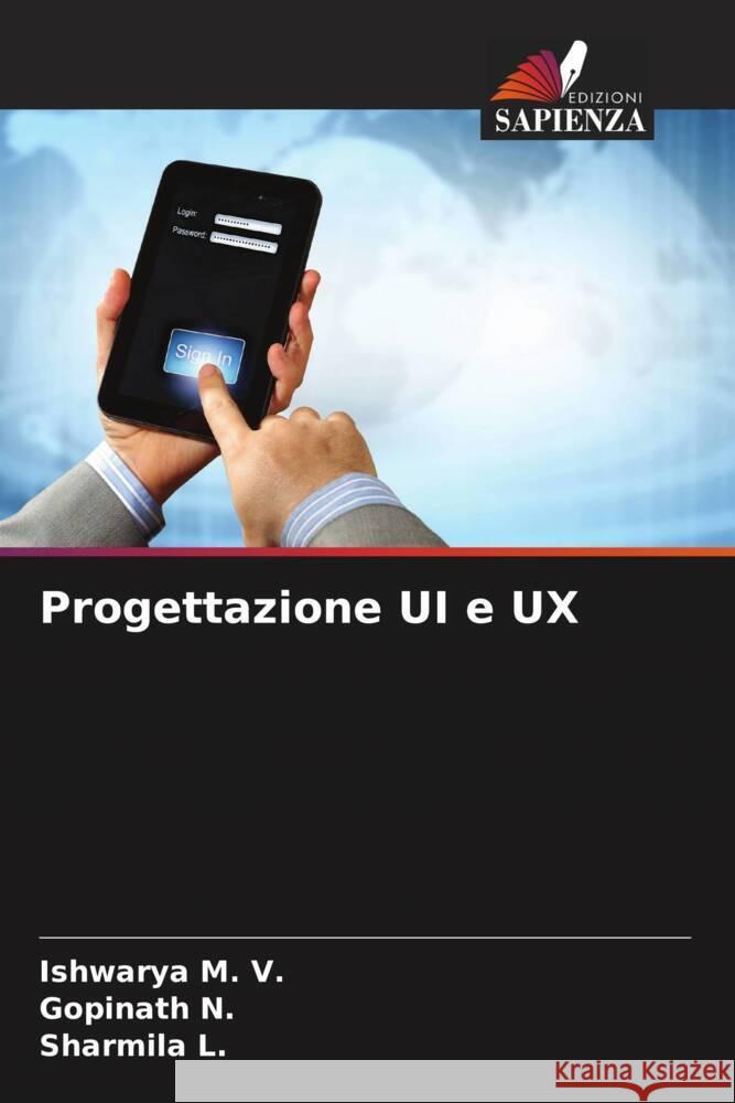 Progettazione UI e UX Ishwarya M Gopinath N Sharmila L 9786208221072 Edizioni Sapienza