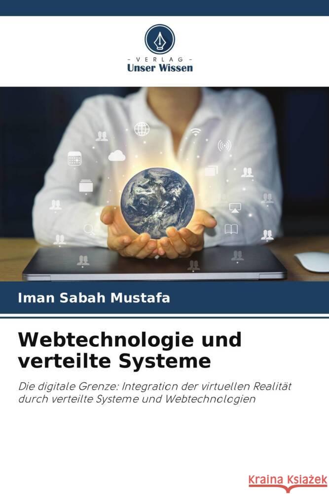 Webtechnologie und verteilte Systeme Iman Saba 9786208221355 Verlag Unser Wissen