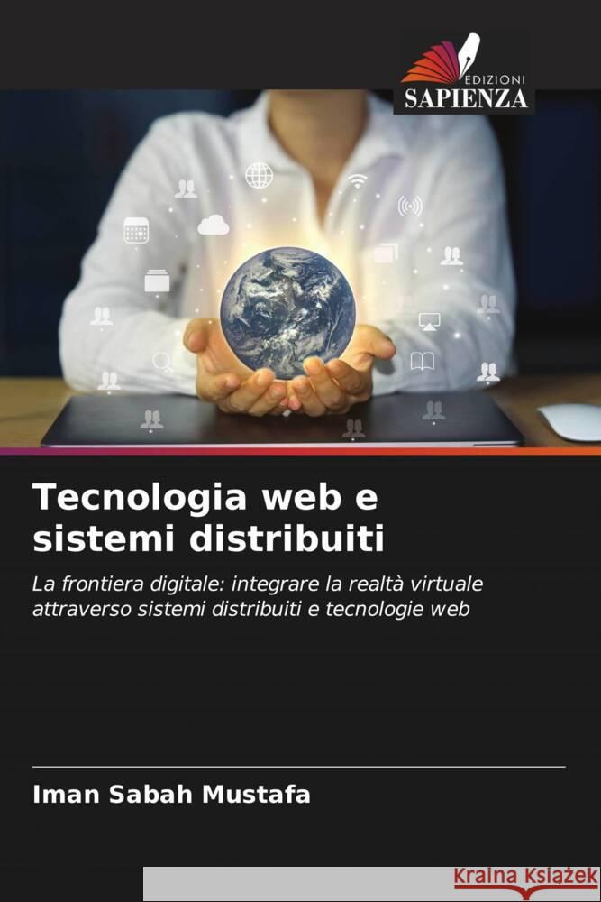 Tecnologia web e sistemi distribuiti Iman Saba 9786208221386 Edizioni Sapienza