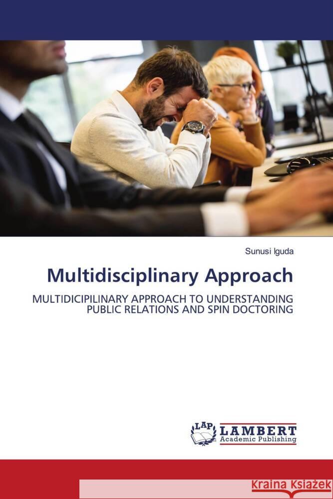 Multidisciplinary Approach Iguda, Sunusi 9786208223731 LAP Lambert Academic Publishing