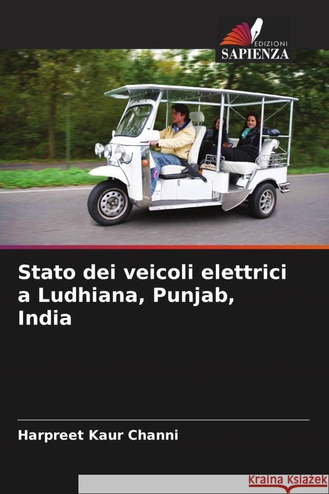 Stato dei veicoli elettrici a Ludhiana, Punjab, India Harpreet Kaur Channi 9786208227630