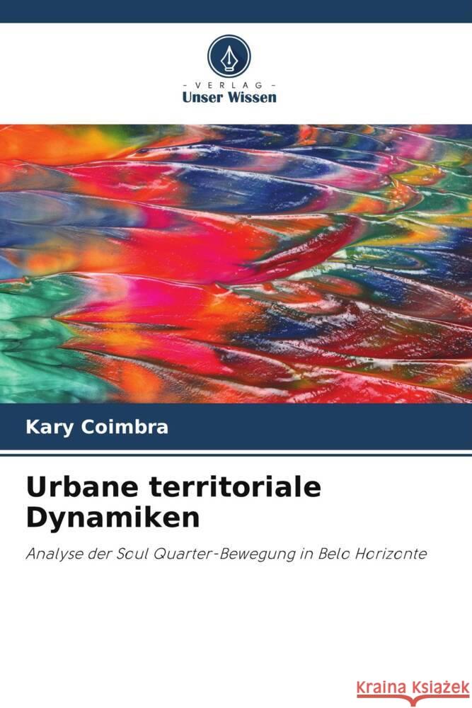 Urbane territoriale Dynamiken Coimbra, Kary 9786208230180