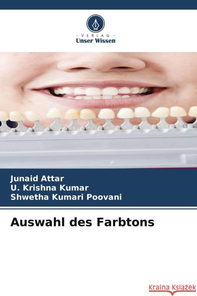 Auswahl des Farbtons Attar, Junaid, Krishna Kumar, U., Poovani, Shwetha Kumari 9786208231934