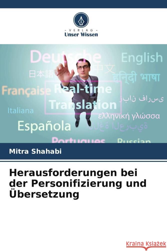 Herausforderungen bei der Personifizierung und Übersetzung Shahabi, Mitra 9786208233174