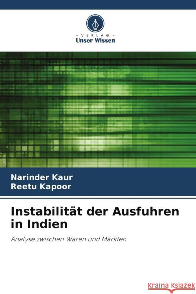 Instabilität der Ausfuhren in Indien Kaur, Narinder, Kapoor, Reetu 9786208233655