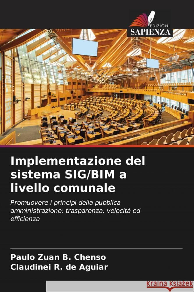 Implementazione del sistema SIG/BIM a livello comunale Zuan B. Chenso, Paulo, R. de Aguiar, Claudinei 9786208241612