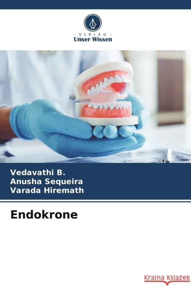 Endokrone B., Vedavathi, Sequeira, Anusha, Hiremath, Varada 9786208241810