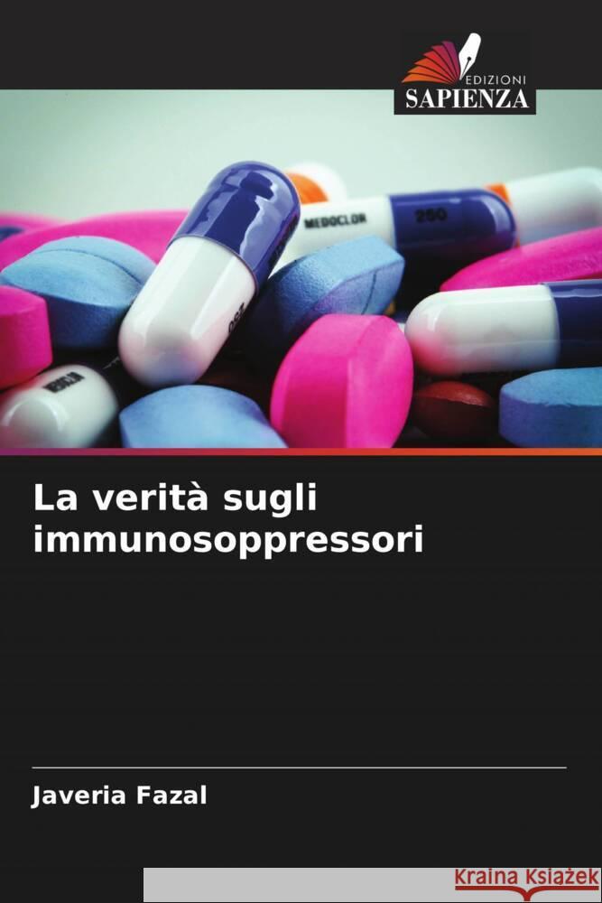 La verità sugli immunosoppressori Fazal, Javeria 9786208247348