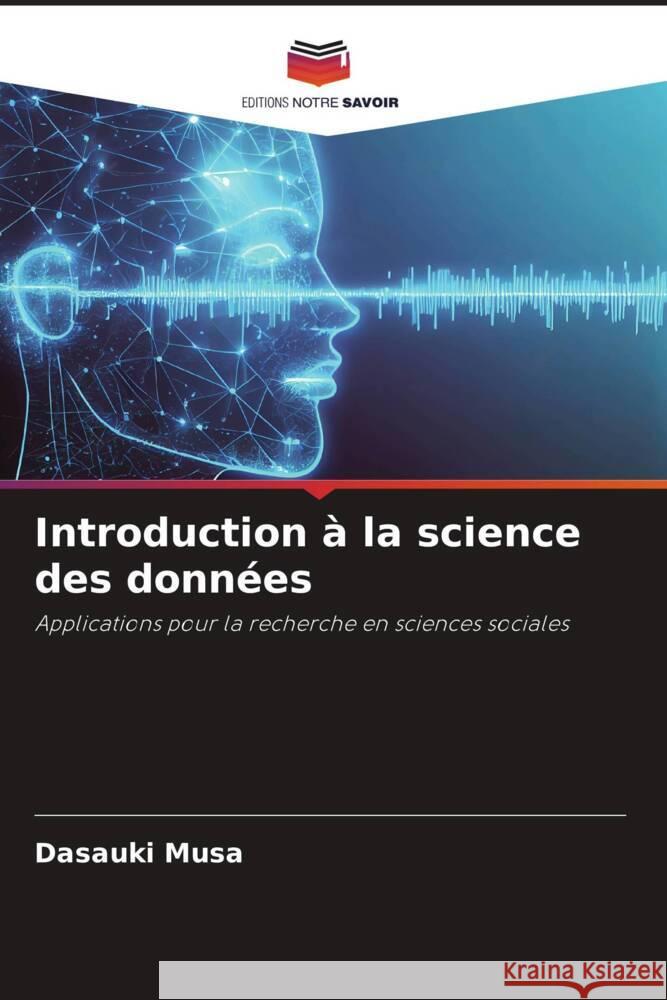 Introduction à la science des données Musa, Dasauki 9786208250409