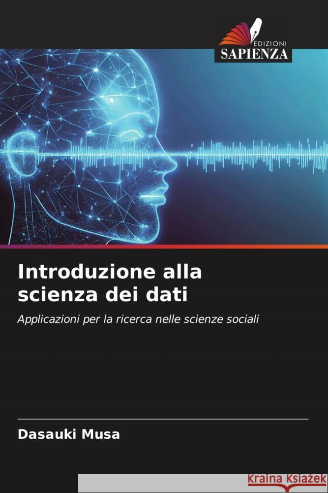 Introduzione alla scienza dei dati Musa, Dasauki 9786208250423