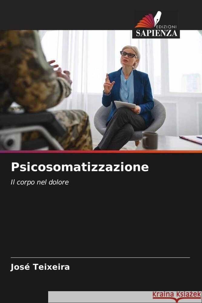 Psicosomatizzazione Teixeira, José 9786208252281