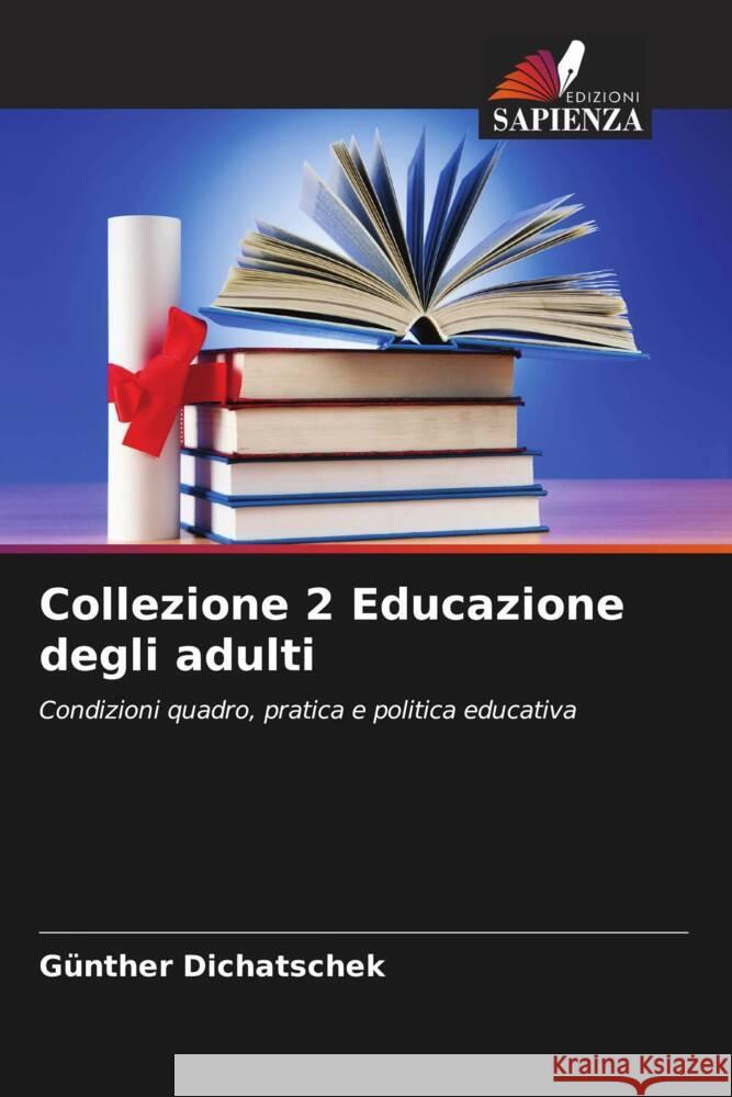 Collezione 2 Educazione degli adulti Dichatschek, Günther 9786208253240