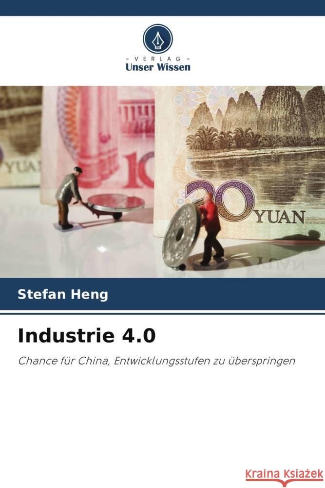 Industrie 4.0 Heng, Stefan 9786208257927