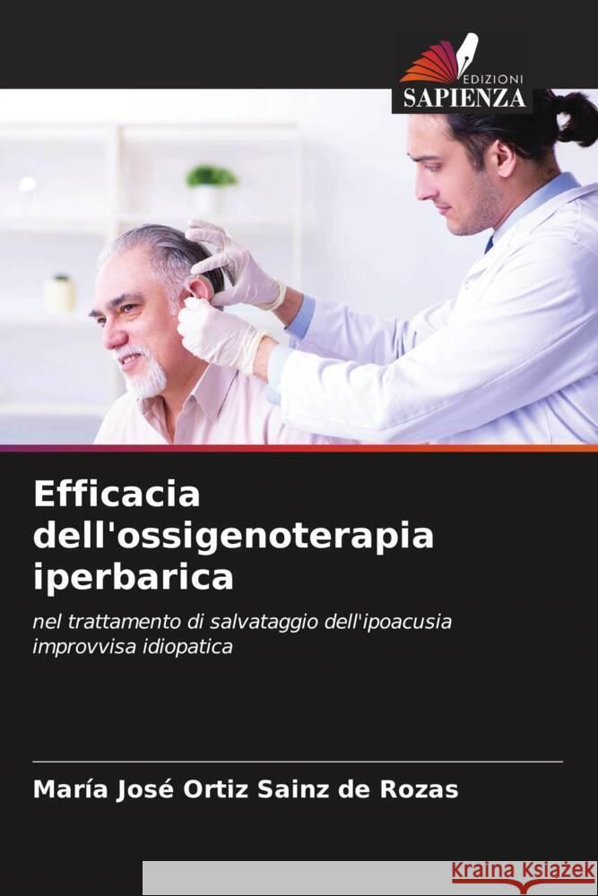 Efficacia dell'ossigenoterapia iperbarica Ortiz Sainz de Rozas, María José 9786208267148