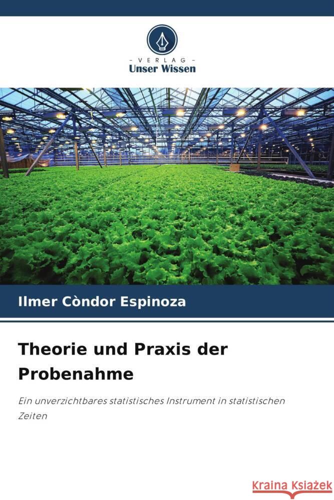 Theorie und Praxis der Probenahme Condor Espinoza, Ilmer 9786208270230